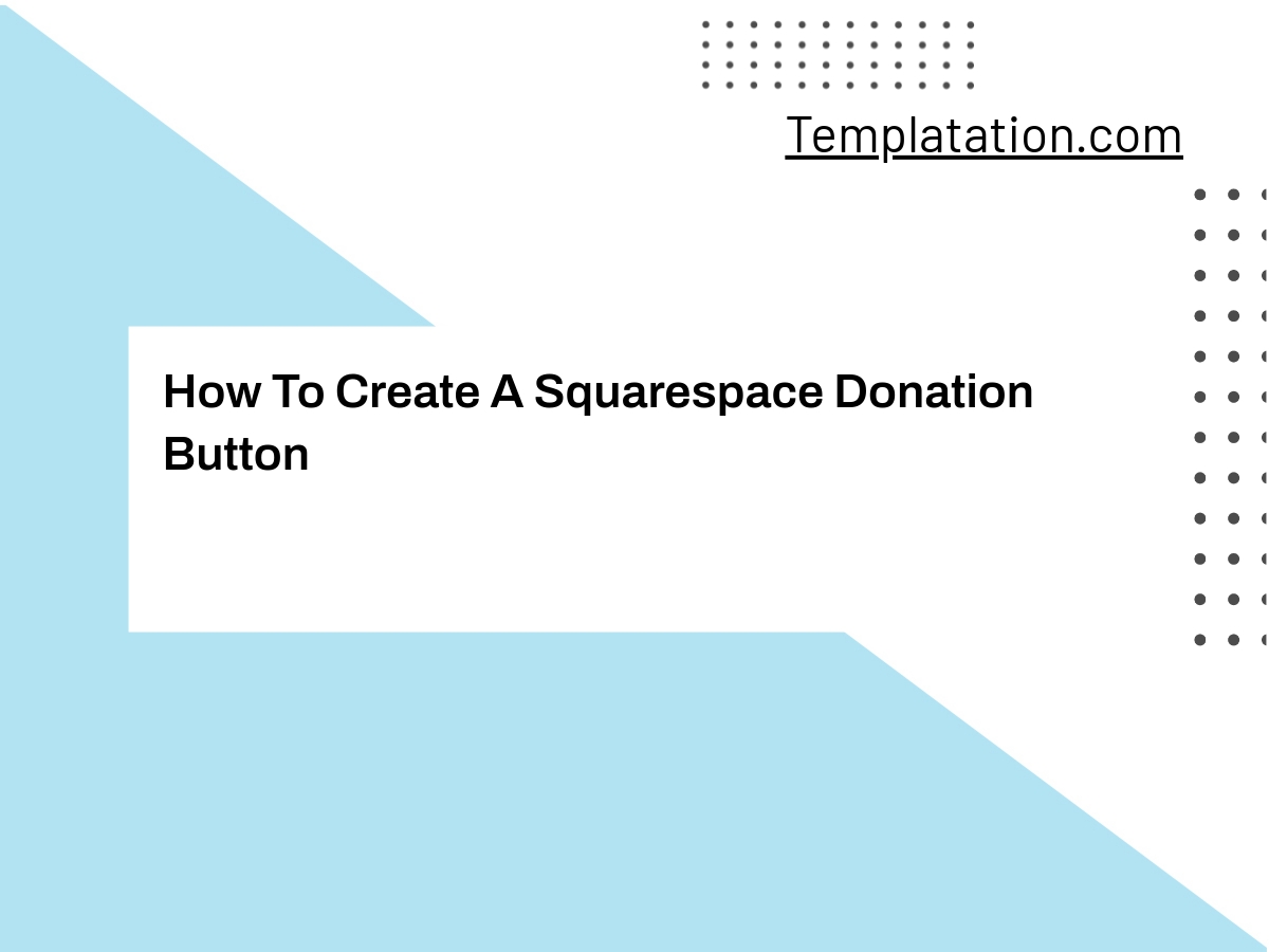 How To Create A Squarespace Donation Button