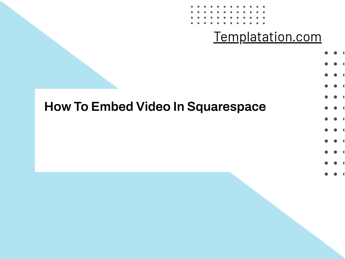 How To Embed Video In Squarespace