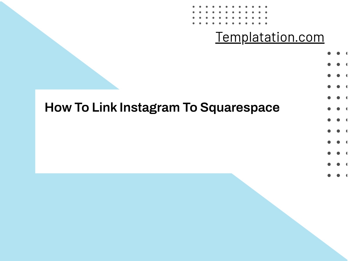 How To Link Instagram To Squarespace