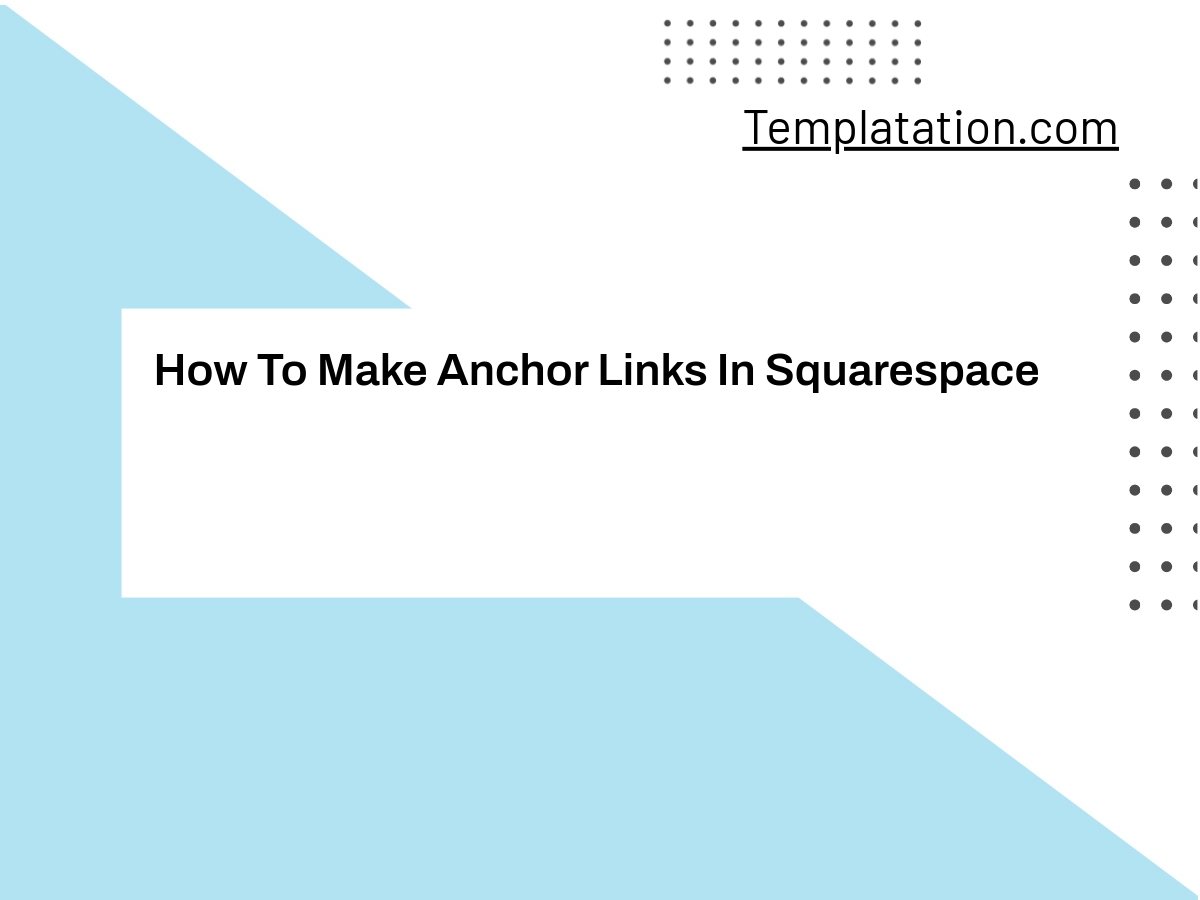 How To Make Anchor Links In Squarespace