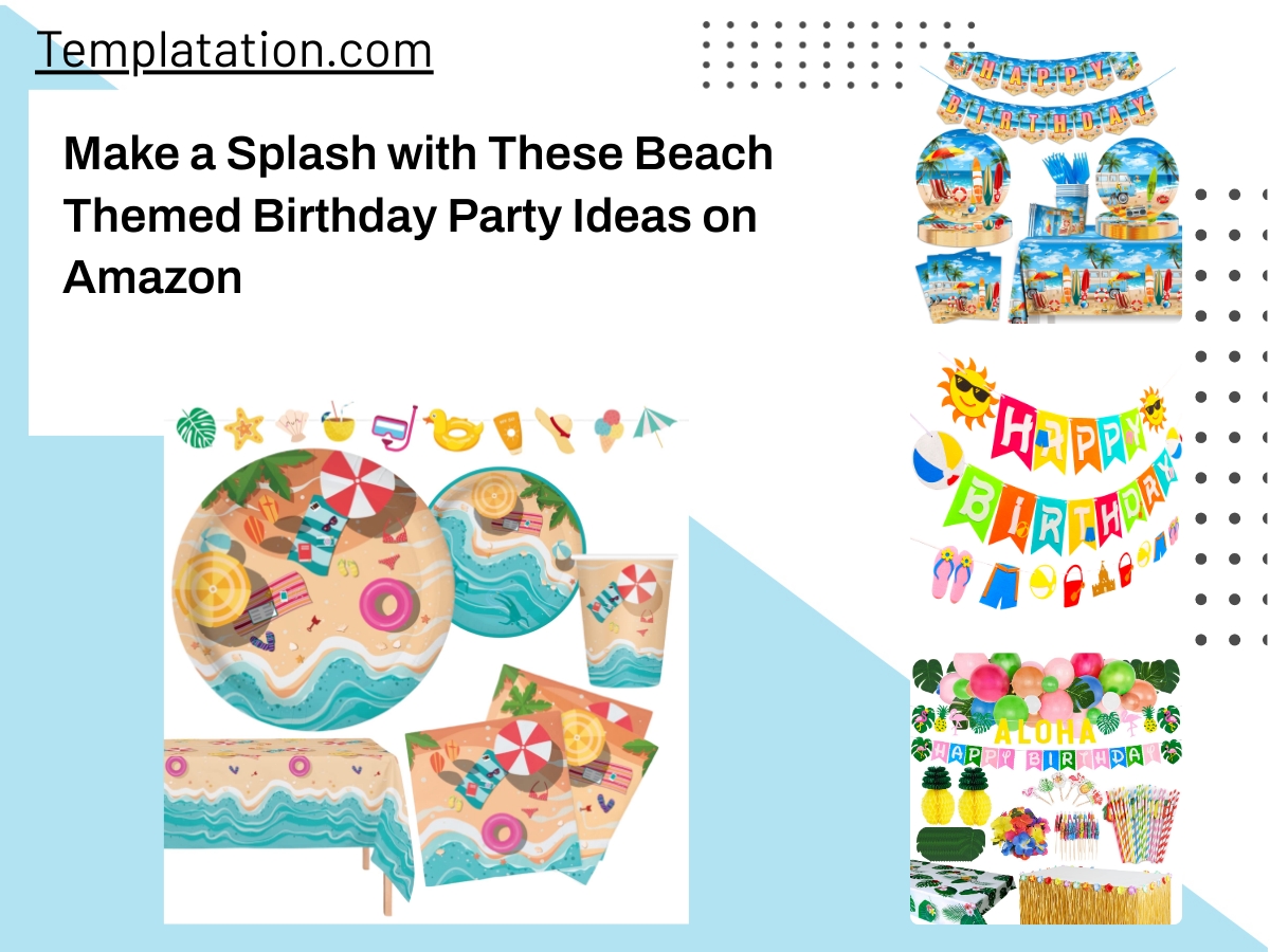 Make a Splash with These Beach Themed Birthday Party Ideas on Amazon