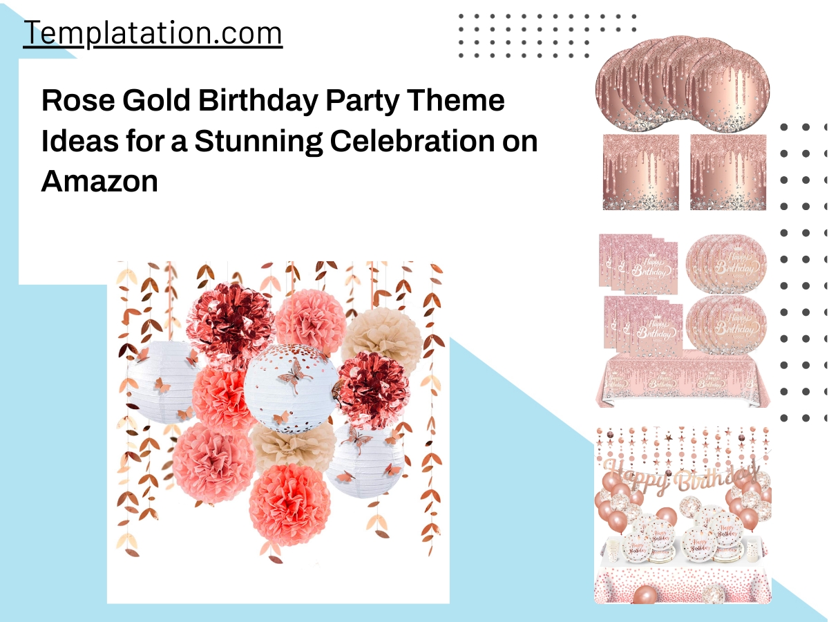 Rose Gold Birthday Party Theme Ideas for a Stunning Celebration on Amazon