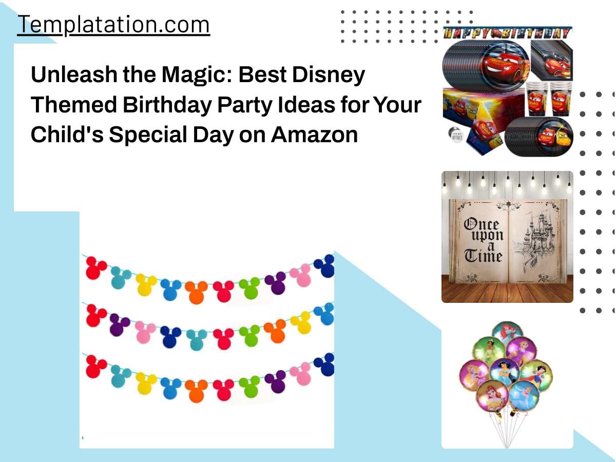 Unleash the Magic: Best Disney Themed Birthday Party Ideas for Your Child's Special Day on Amazon